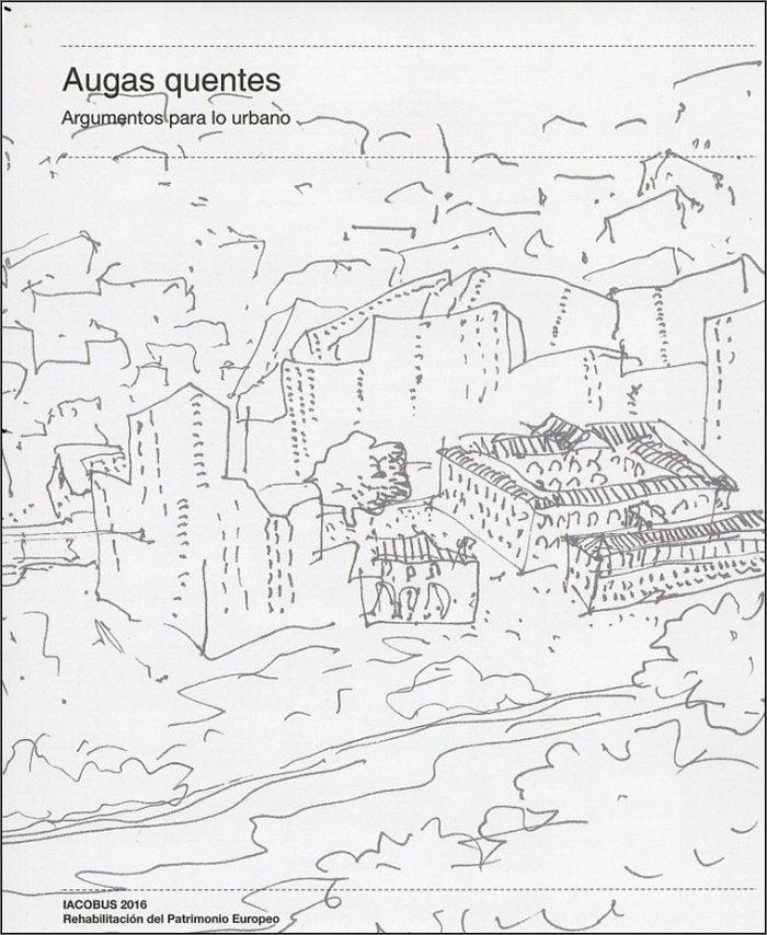 Augas Quentes. Argumentos para lo urbano, de Unidad investigación pARQc | portada del libro