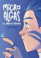 Microalgas. El mar de Ardora, de XULIA PISON | portada del libro
