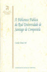 SF/11-A biblioteca pública da Real Universidade de Santiago de Compostela, de Varela Orol | portada del libro