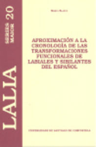 LM/20- Aproximación a la cronología de las transformaciones funcionales de labiales y sibilantes del, de Blanco Domínguez | p