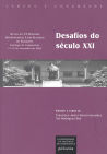 Desafíos do século XXI, de Simposio Internacional Luso-Galaico de Filosofía (6th 2005 Santiago de Compostela | portada del li