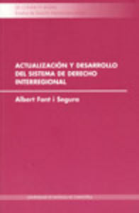 CL/10-Actualización y desarrollo del sistema de derecho interregional, de ALBERT FONT I SEGURA | portada del libro