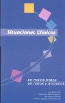 Situaciones cl¡nicas en malos tratos en niños y ancianos, de LUIS BENITO ORTIZ | portada del libro