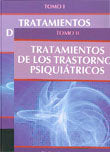 Tratamientos de los Trastornos Psiquiátricos (2 tomos) | portada del libro