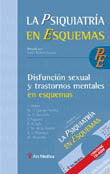 DISFUNCIóN SEXUAL Y TRASTORNOS MENTALES EN ESQUEMAS, de BOBES GARCIA, JULIO | portada del libro