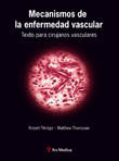 Mecanismos de la enfermedad vascular. Texto para cirujanos vasculares, de FITRIDGE | portada del libro