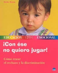 ¡Con ése no quiero jugar!, de Baum | portada del libro