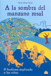 A la sombra del manzano rosal, de Hanh | portada del libro