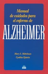 Manual de cuidados para el enfermo de Alzheimer, de Epstein, Cynthia | portada del libro
