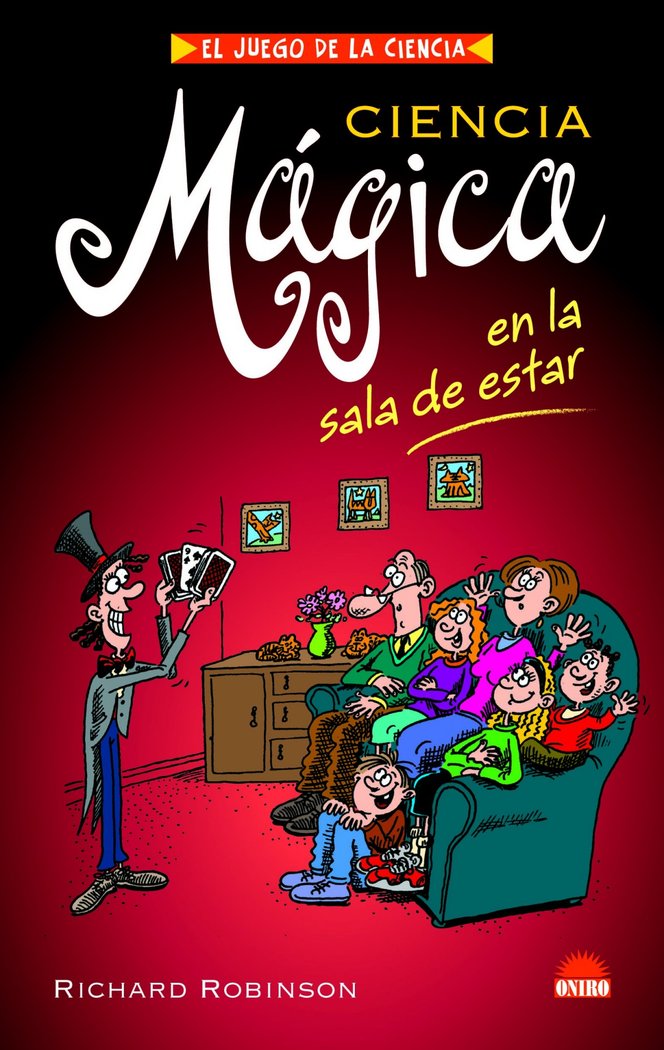 CIENCIA MAGICA EN LA SALA DE ESTAR, de Robinson, Richard | portada del libro