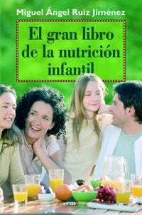 El gran libro de la nutrición infantil, de Ruiz Jiménez | portada del libro