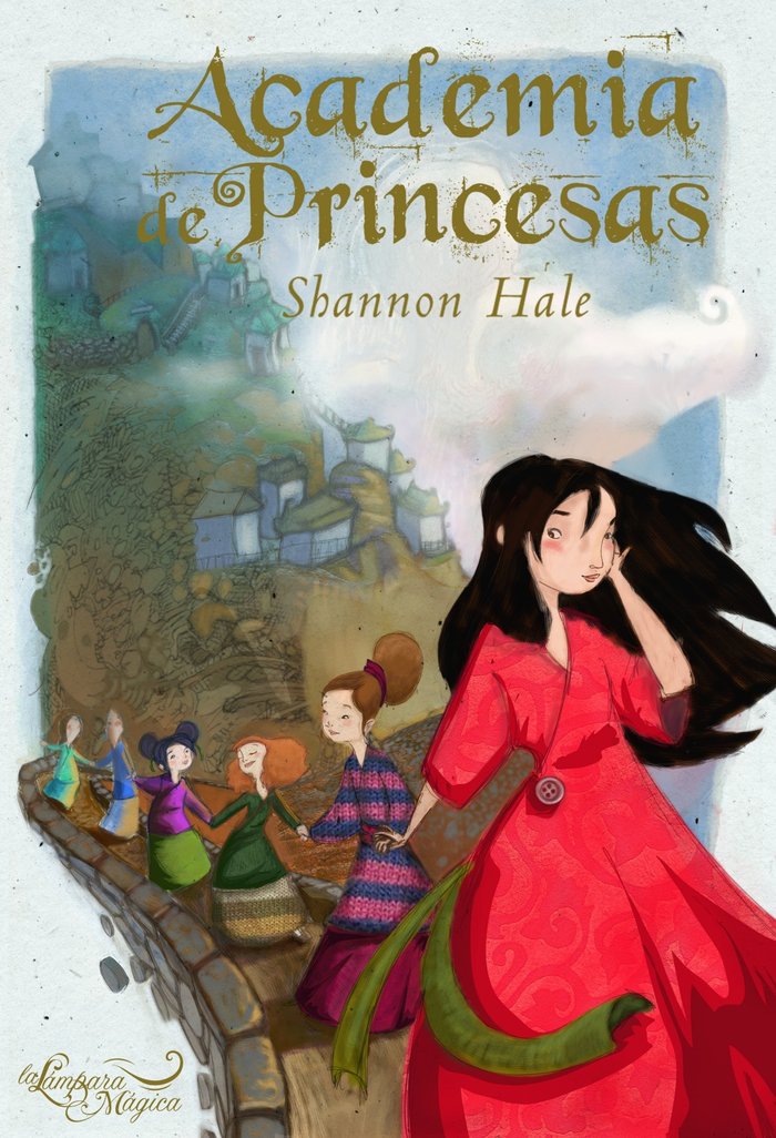 ACADEMIA DE PRINCESAS, de Hale, Shannon | portada del libro