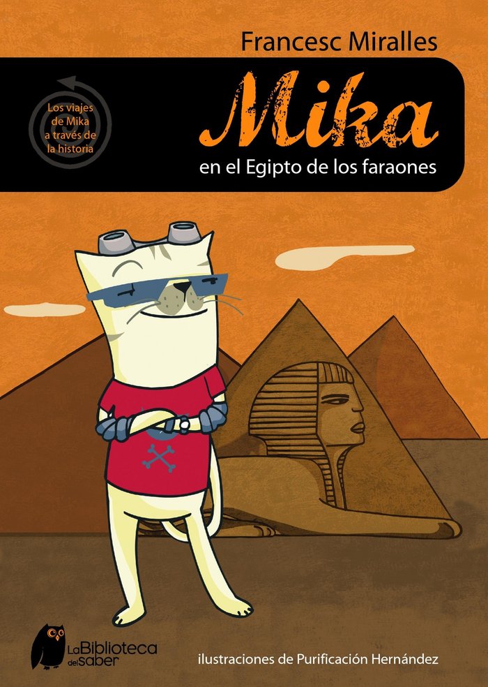 MIKA EN EL EGIPTO DE LOS FARAONES, de Miralles | portada del libro