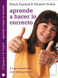Aprende a hacer lo correcto, de Espeland | portada del libro