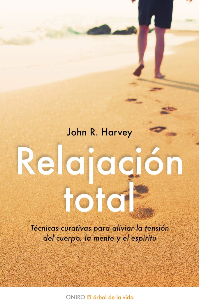 Relajación total, de Harvey, Jonh R. | portada del libro