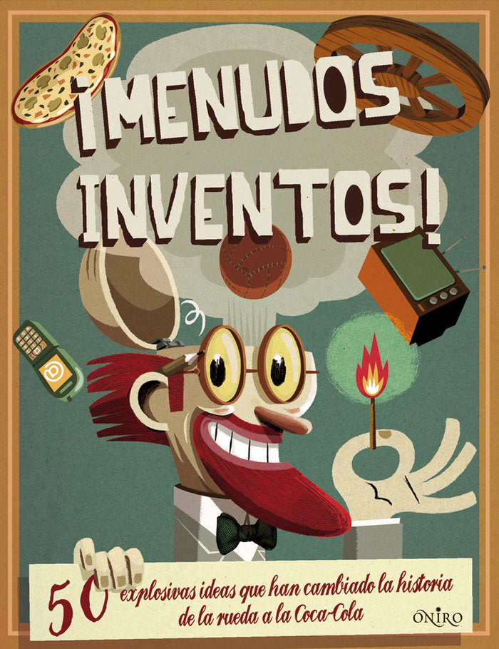 ¡Menudos inventos!, de Saan | portada del libro