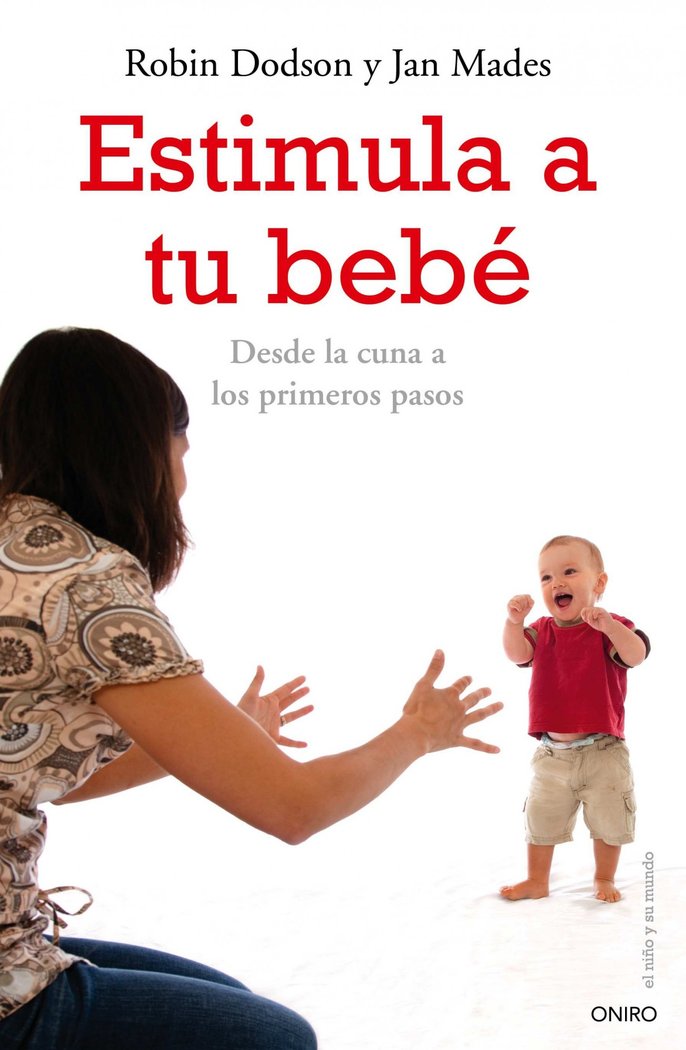 Estimula a tu bebé, de Dodson | portada del libro