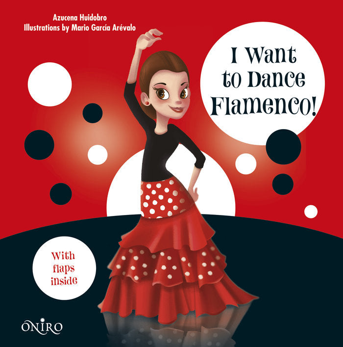 I Want to Dance Flamenco!, de Huidobro | portada del libro