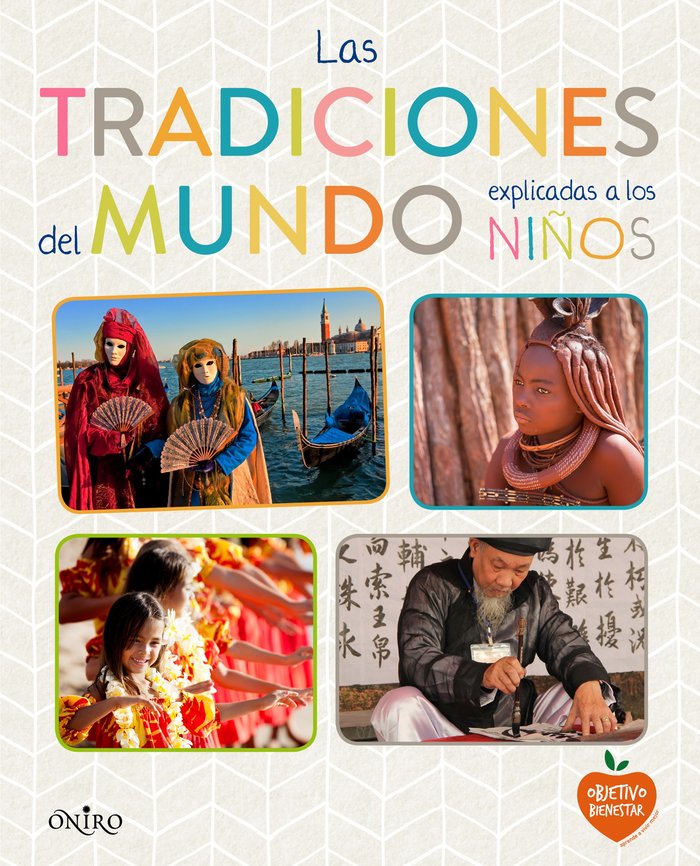 Las tradiciones del mundo explicadas a los niños, de AA. VV. | portada del libro