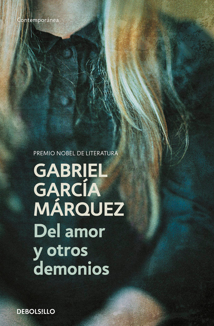 Del amor y otros demonios, de García Márquez, Gabriel | portada del libro