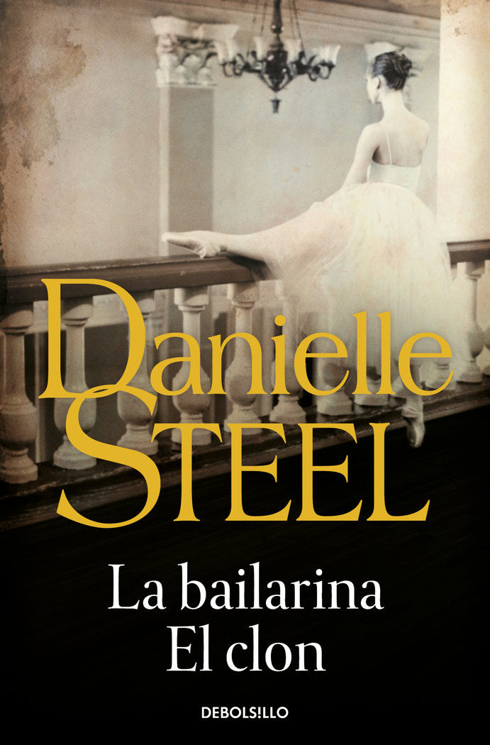 La bailarina, de STEEL,DANIELLE | portada del libro