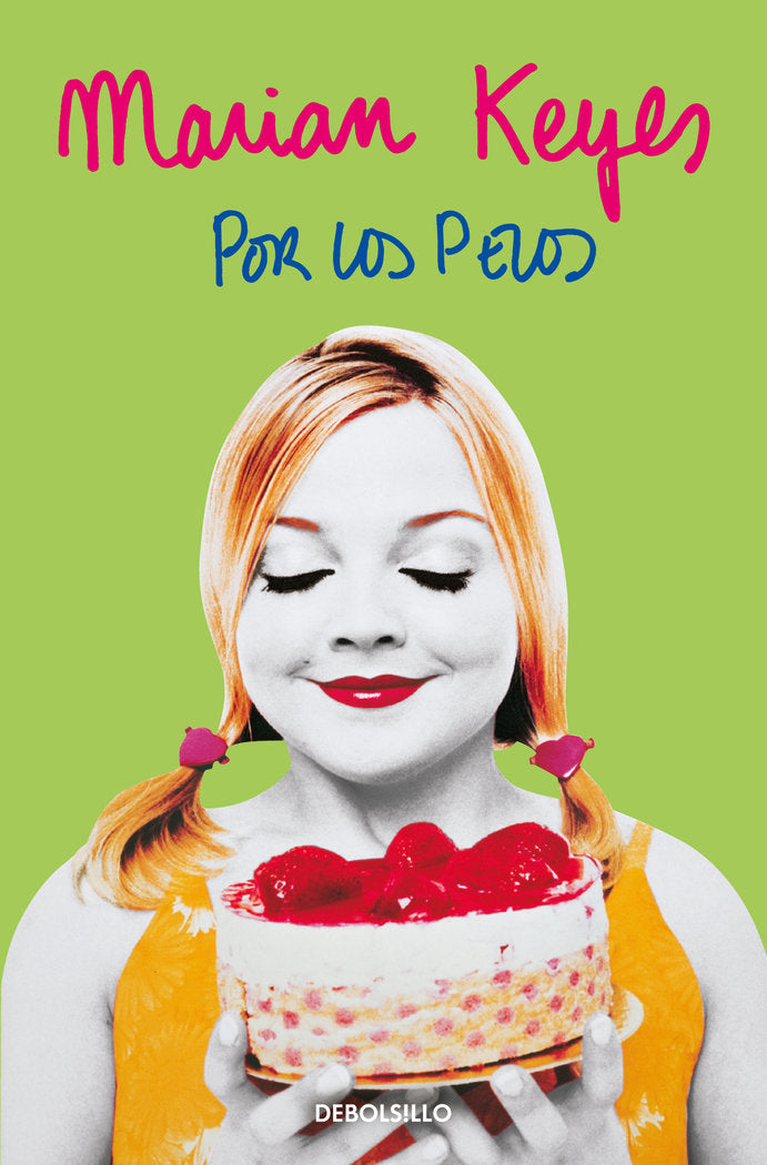 Por los pelos, de Keyes, Marian | portada del libro