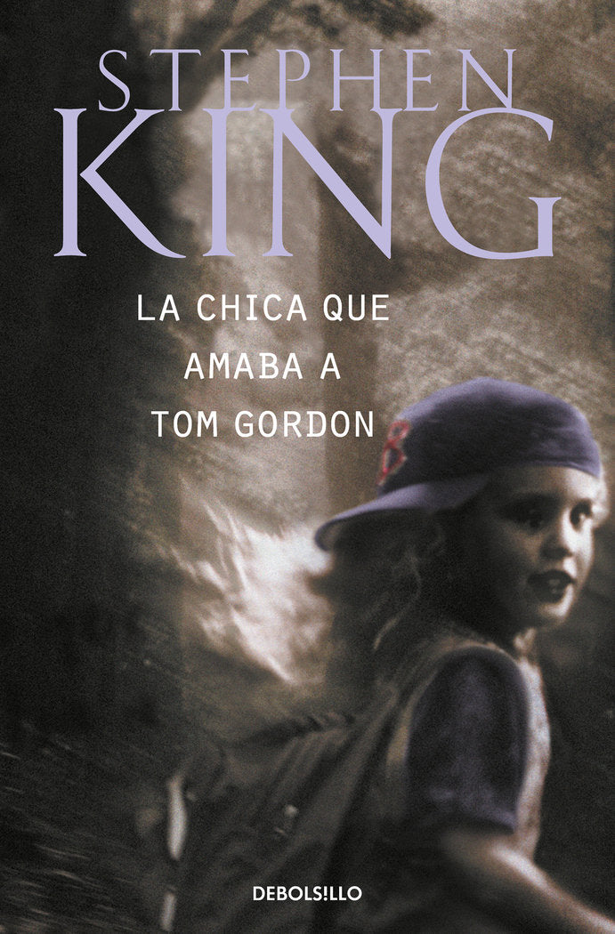 La chica que amaba a Tom Gordon, de King, Stephen | portada del libro