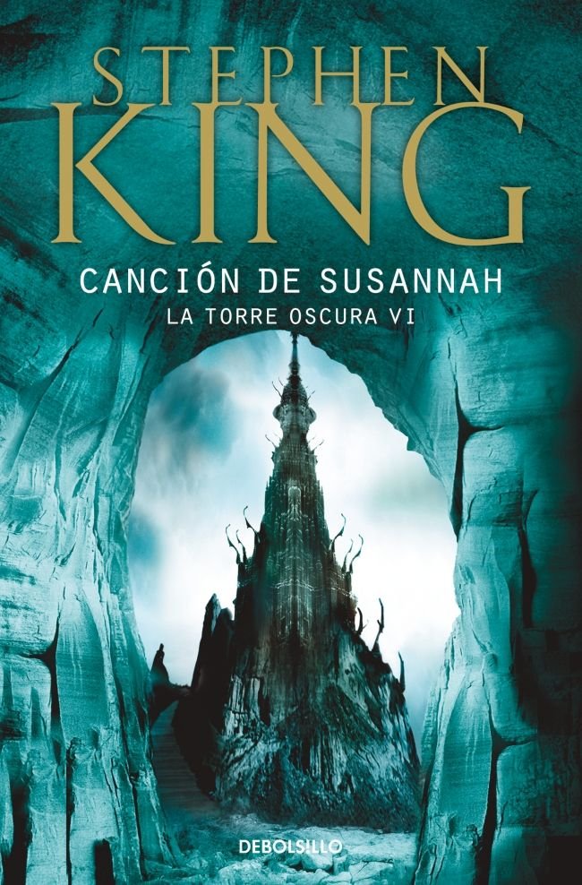Canción de Susannah (La Torre Oscura 6), de King, Stephen | portada del libro