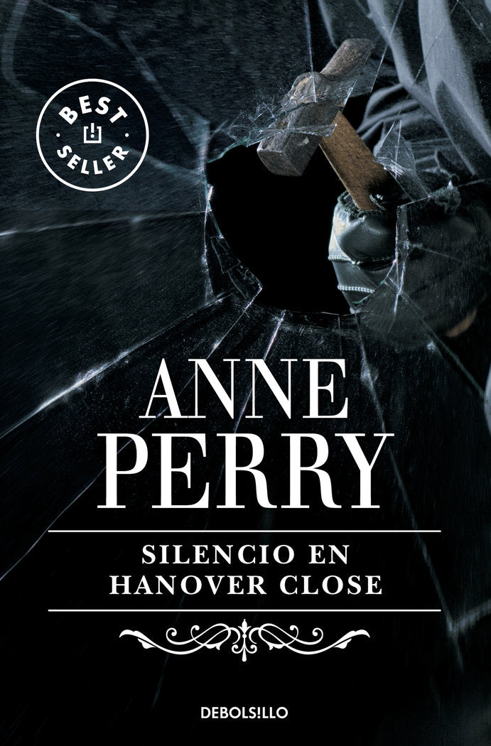 Silencio en Hanover Close (Inspector Thomas Pitt 9), de Perry, Anne | portada del libro