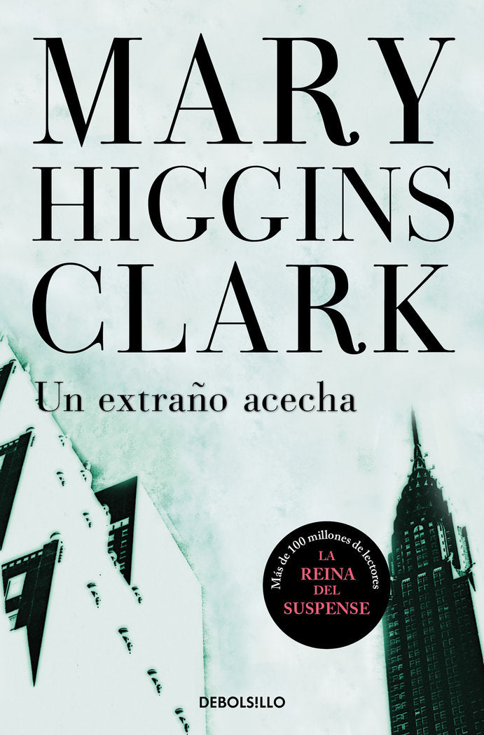 Un extraño acecha, de Higgins Clark, Mary | portada del libro