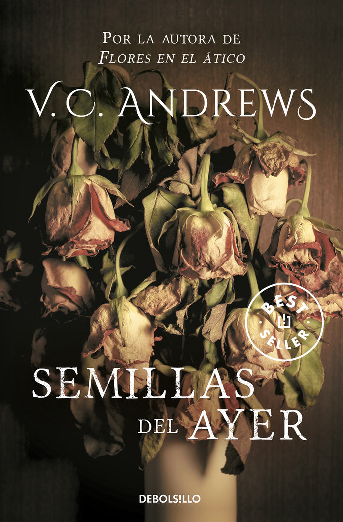 Semillas del ayer (Saga Dollanganger 4), de Andrews, V.C. | portada del libro