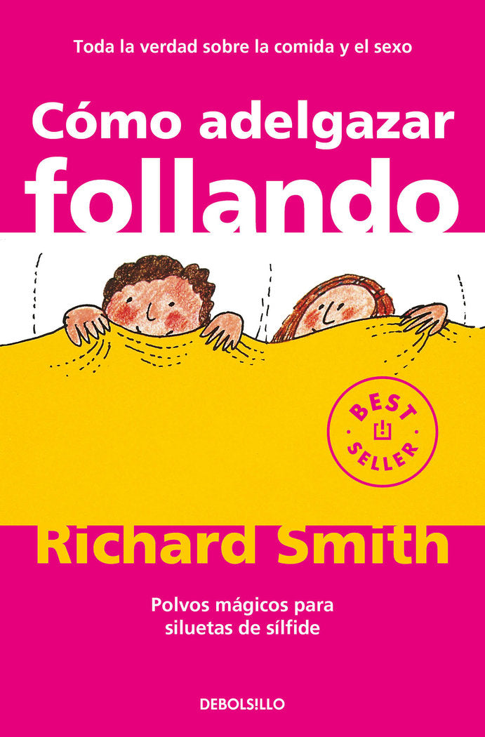 Cómo adelgazar follando, de Smith, Richard | portada del libro