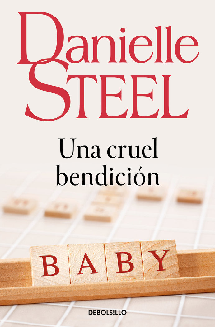 Una cruel bendición, de Steel, Danielle | portada del libro