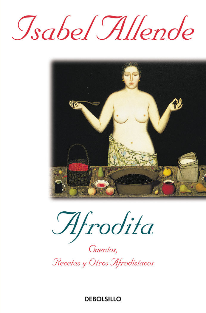 Afrodita, de Allende, Isabel | portada del libro