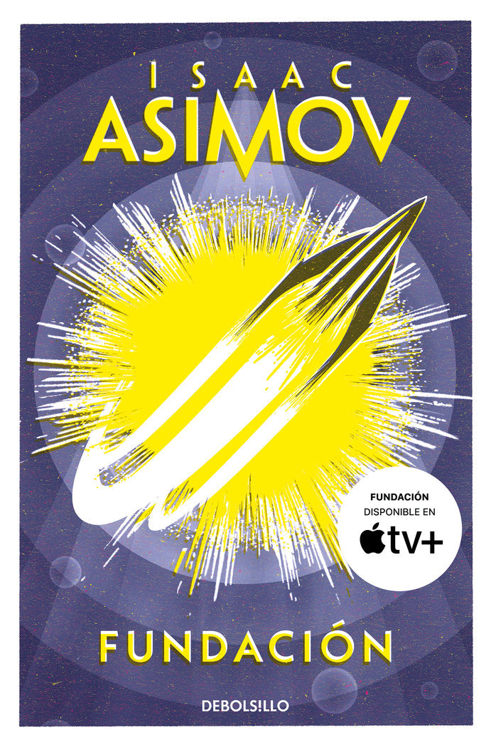Fundación (Ciclo de la Fundación 3), de Asimov, Isaac | portada del libro