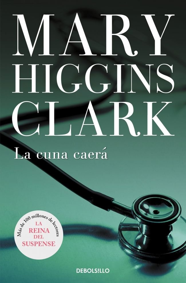 La cuna caerá, de Higgins Clark | portada del libro