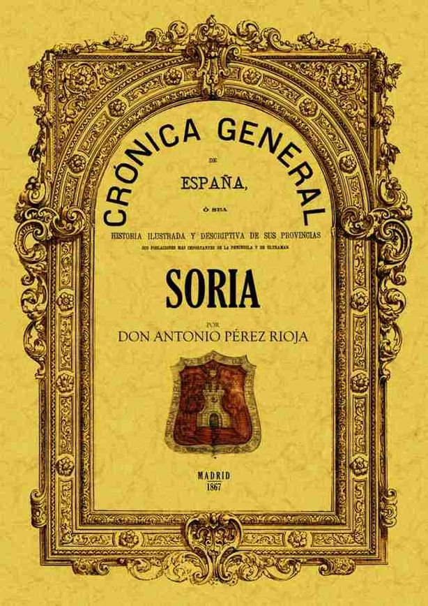 Cronica de la provincia de Soria, de Perez Rioja, Antonio | portada del libro