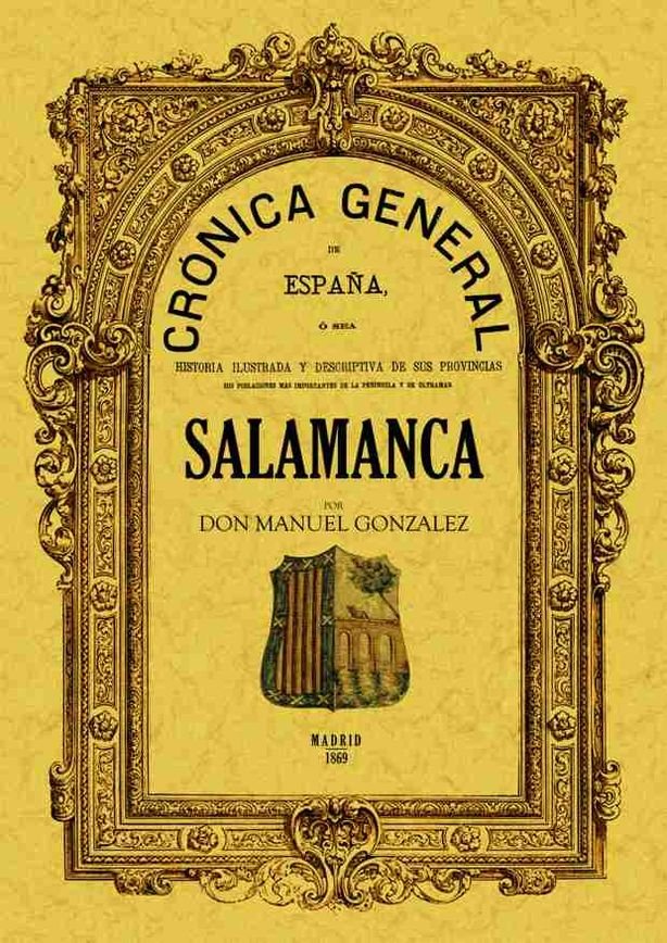 Crónica de la provincia de Salamanca, de Gonzalez de la Llana, Manuel | portada del libro