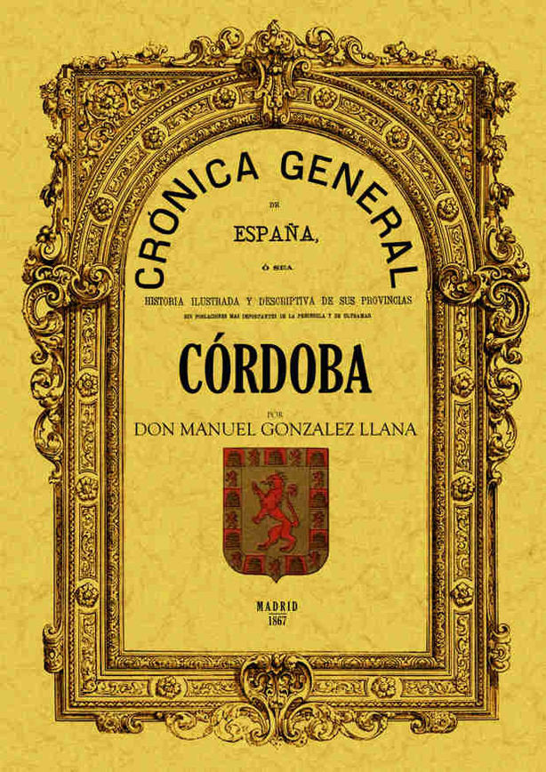 Crónica de la provincia de Córdoba, de Gonzalez Llana, Manuel | portada del libro