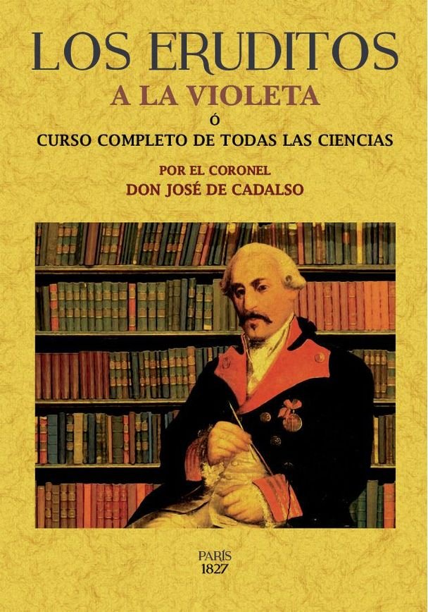 Los eruditos a la violeta, de Cadalso, José | portada del libro