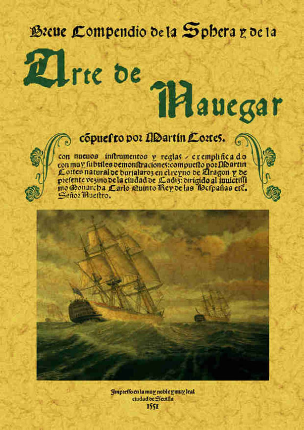 Arte de navegar. Breve compendio de la Sphera, de Cortés, Martín | portada del libro