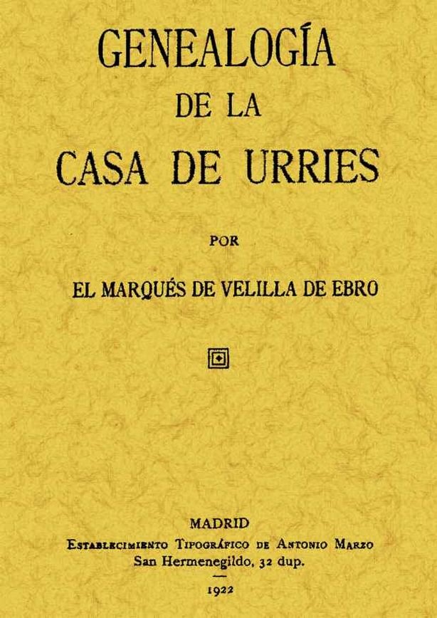 Genealogía Casa Urríes, de Marques de Velilla de Ebro | portada del libro