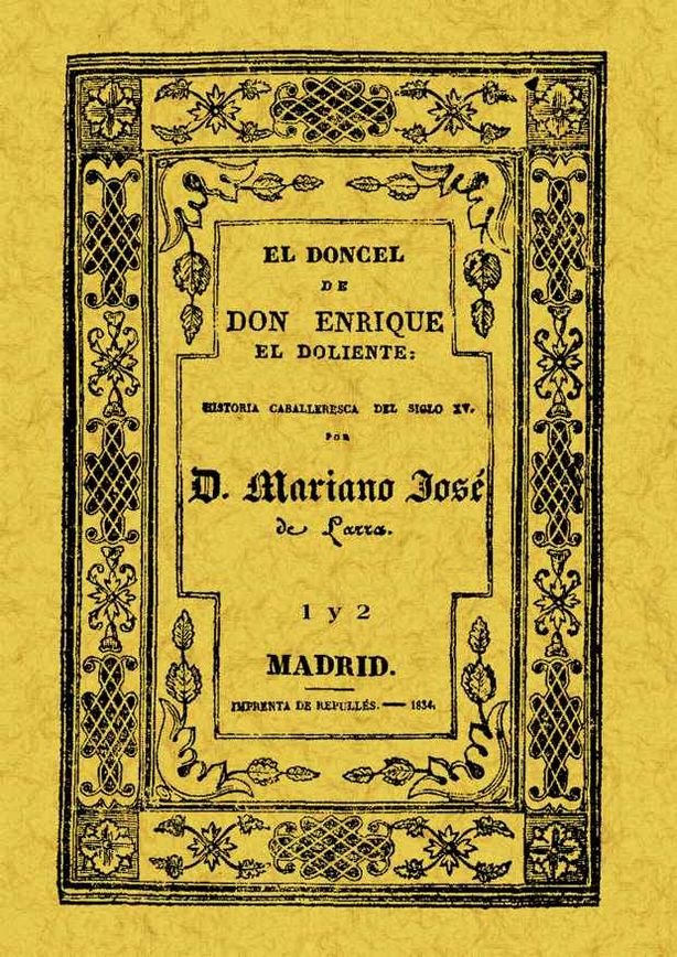 El Doncel de don Enrique el Doliente (Obra completa), de Larra, Mariano José de | portada del libro