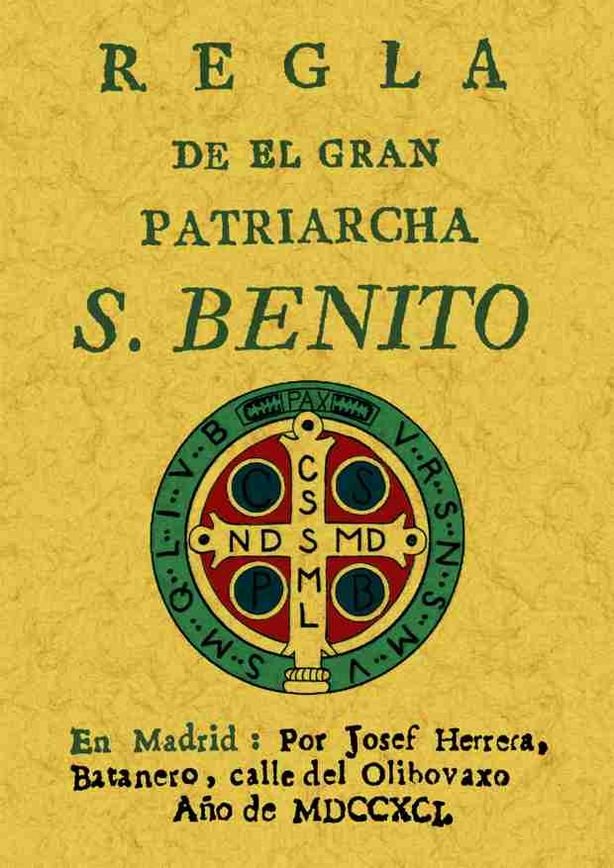 Regla del patriarca San Benito, de San Benito | portada del libro