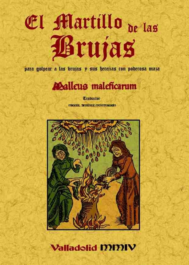Martillo de las brujas:para golpear a las brujas con poderosa maza, de Kraemer y Sprenger | portada del libro