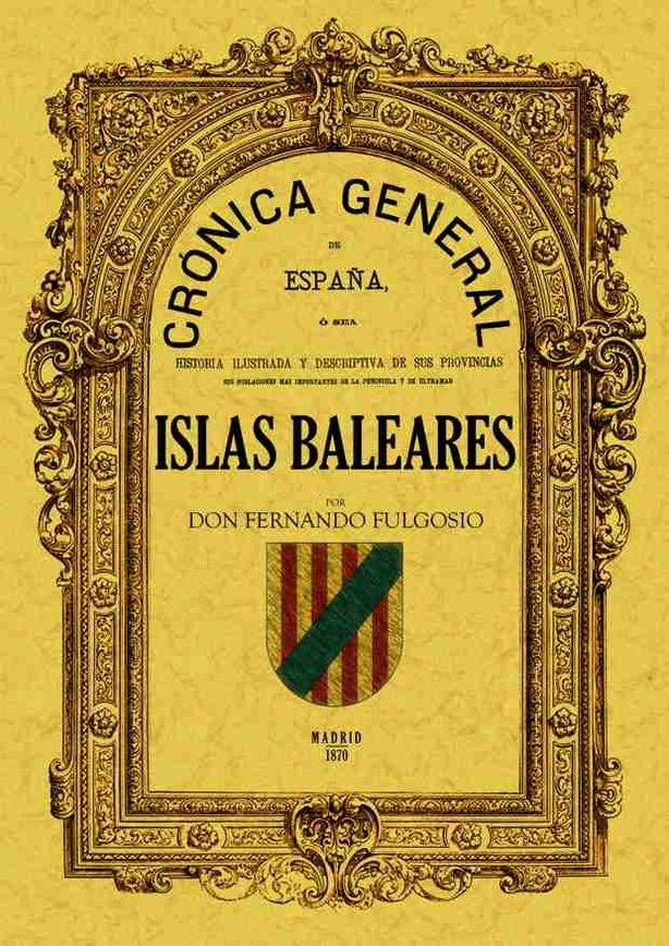 Crónica de las Islas Baleares, de Fulgosio, Fernando | portada del libro