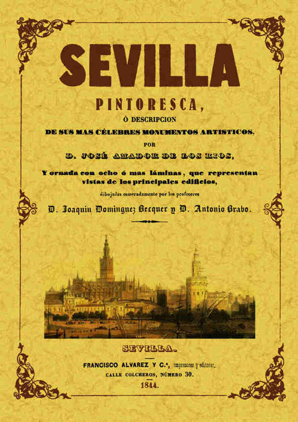Sevilla pintoresca, de Amador de los Ríos, José | portada del libro
