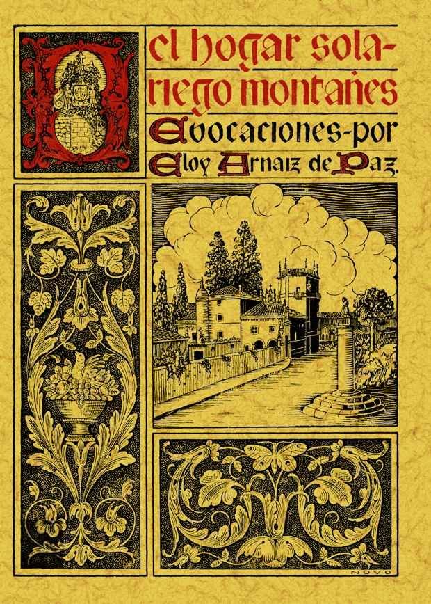 El hogar solariego montañés, de Arnáiz de Paz, Eloy | portada del libro