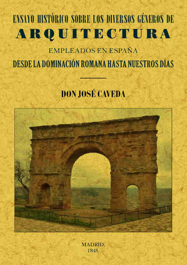 Ensayo histórico géneros de arquitectura, de Caveda, José | portada del libro