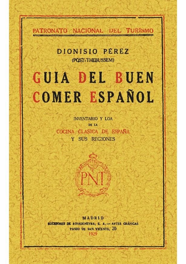 Guía del buen comer español, de Pérez, Dionisio | portada del libro